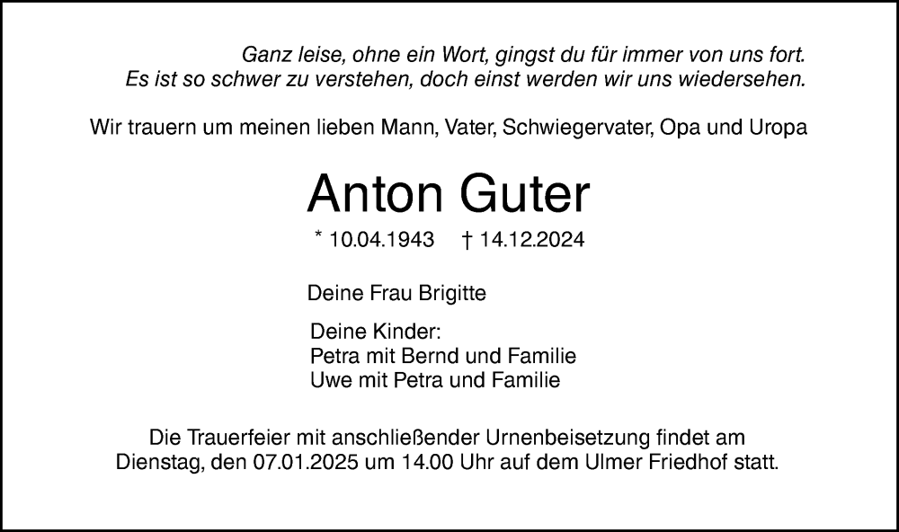  Traueranzeige für Anton Guter vom 28.12.2024 aus SÜDWEST PRESSE Ausgabe Ulm/Neu-Ulm