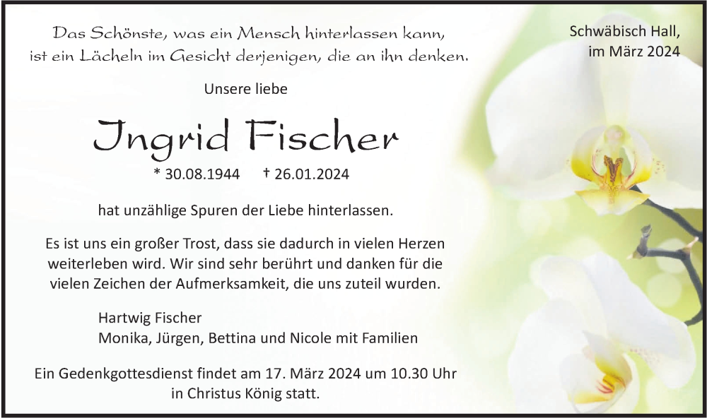  Traueranzeige für Ingrid Fischer vom 02.03.2024 aus Haller Tagblatt