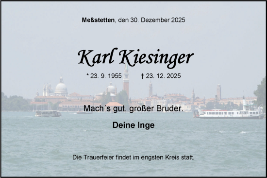 Traueranzeige von Karl Kiesinger von SÜDWEST PRESSE Zollernalbkreis/Hohenzollerische Zeitung