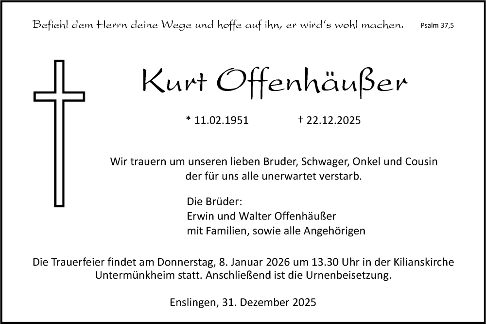  Traueranzeige für Kurt Offenhäußer vom 31.12.2025 aus Haller Tagblatt