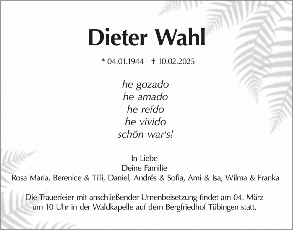  Traueranzeige für Dieter Wahl vom 22.02.2025 aus Schwäbische Tagblatt