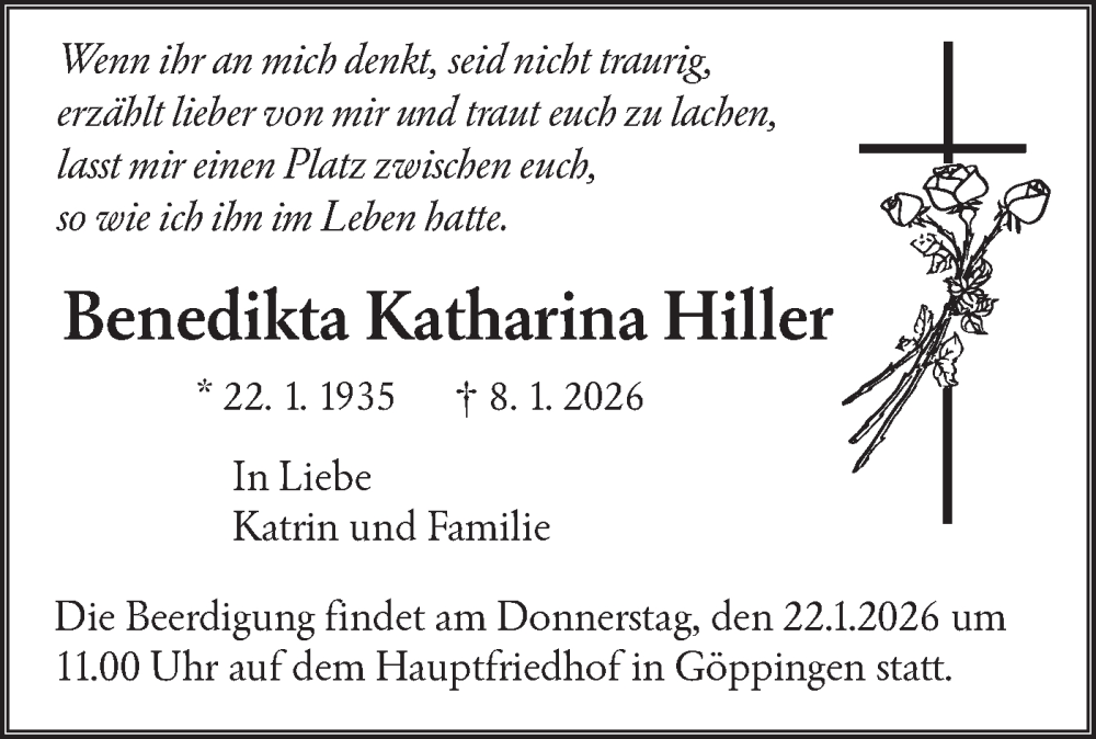 Traueranzeige für Benedikta Katharina Hiller vom 17.01.2026 aus NWZ Neue Württembergische Zeitung