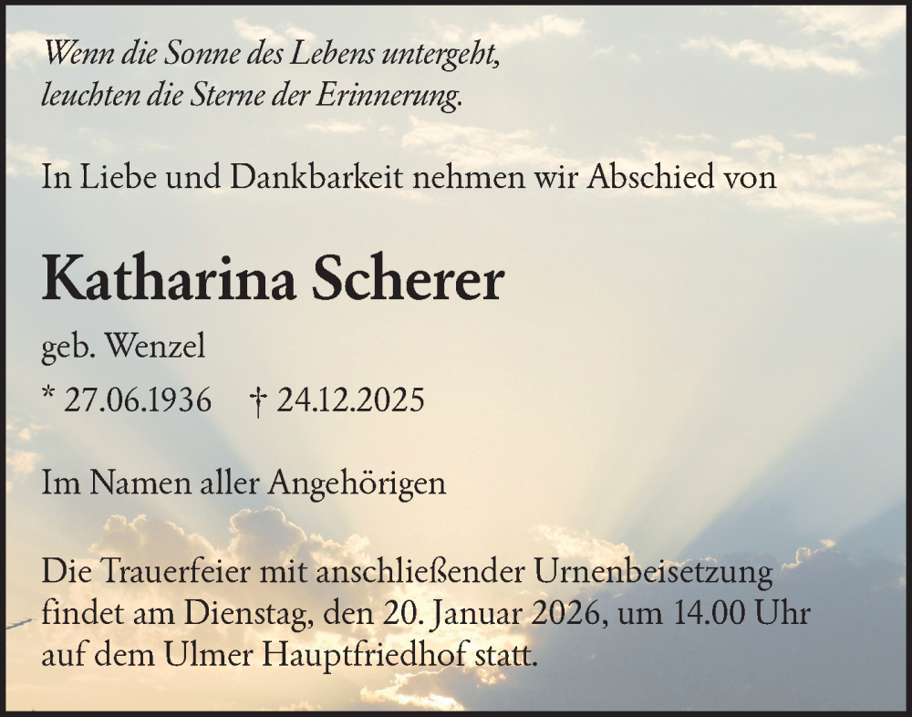  Traueranzeige für Katharina Scherer vom 17.01.2026 aus SÜDWEST PRESSE Ausgabe Ulm/Neu-Ulm
