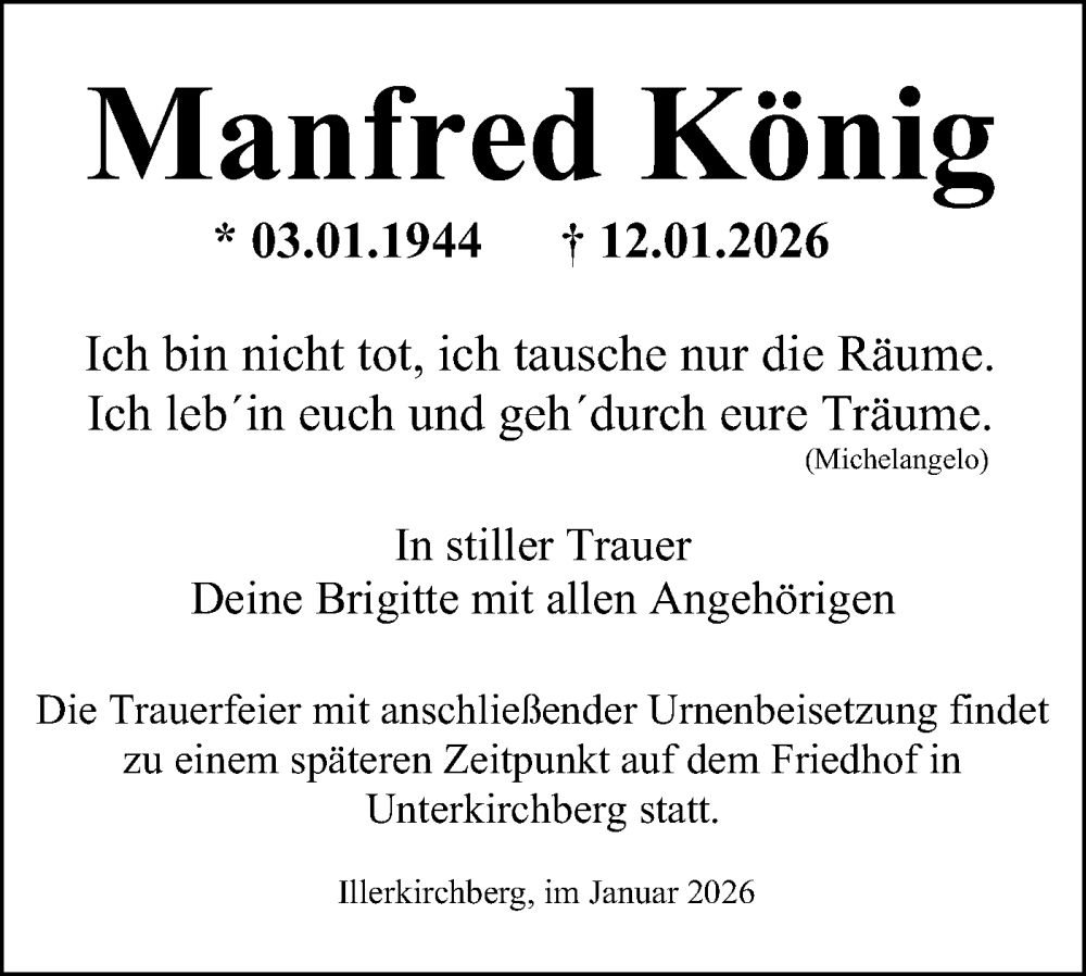  Traueranzeige für Manfred König vom 17.01.2026 aus SÜDWEST PRESSE Ausgabe Ulm/Neu-Ulm