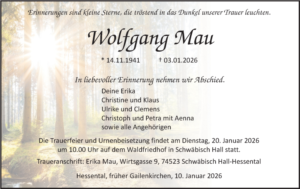  Traueranzeige für Wolfgang Mau vom 10.01.2026 aus Haller Tagblatt